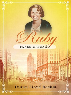 cover image of Ruby Takes Chicago